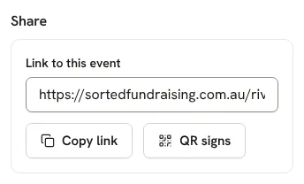 The Share panel: your fundraiser's link and QR signs
