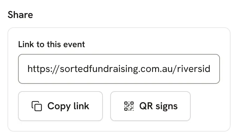 The Share panel: your fundraiser's link and QR signs