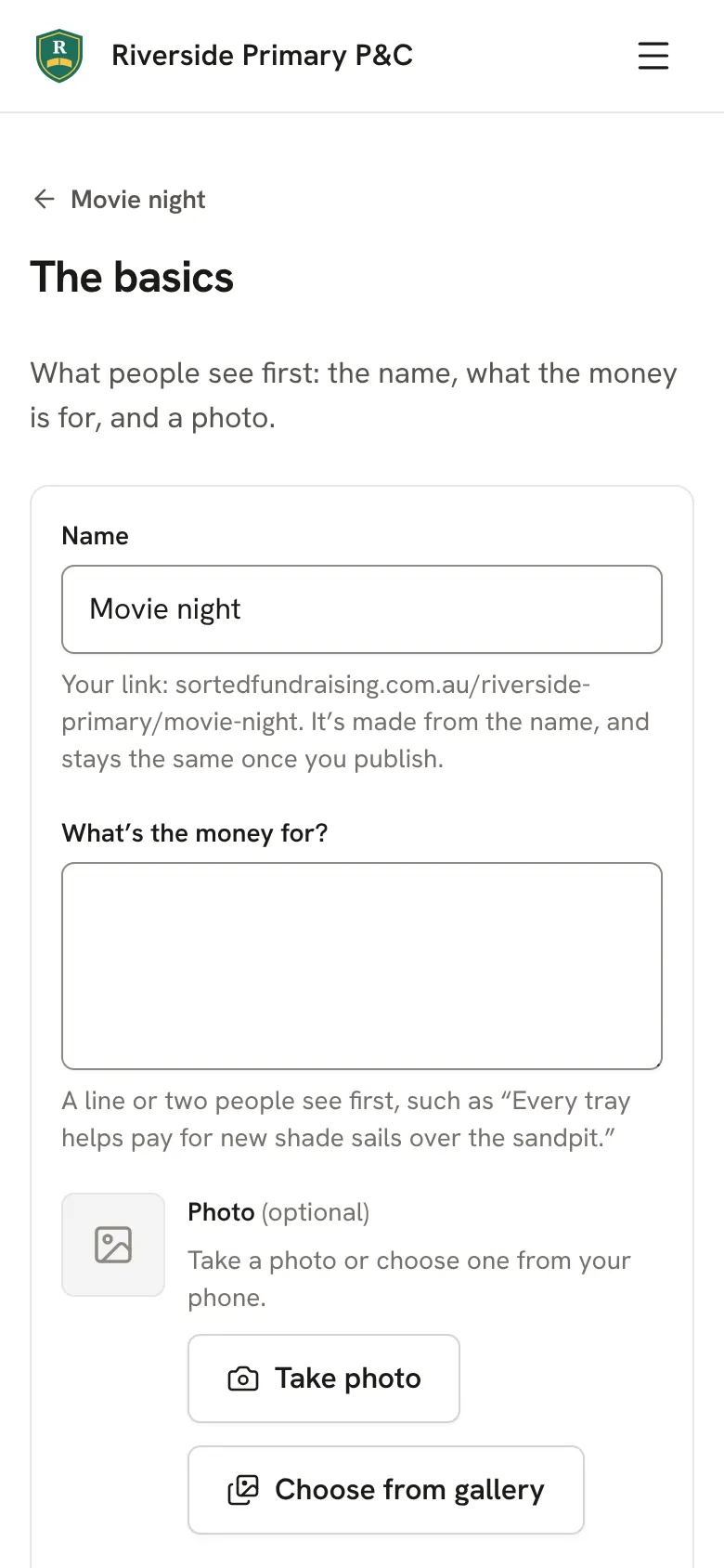 The basics: the name, what the money is for, and a photo